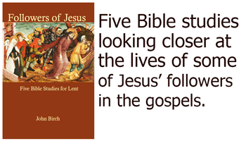 Bible Study followers of Jesus Lent